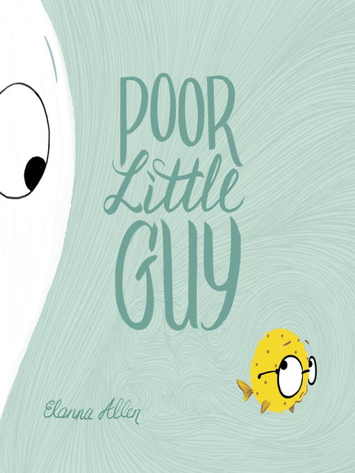 Title details for Poor Little Guy by Elanna Allen - Available